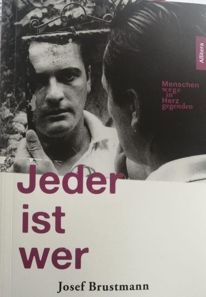 Josef Brustmann: Jeder ist wer